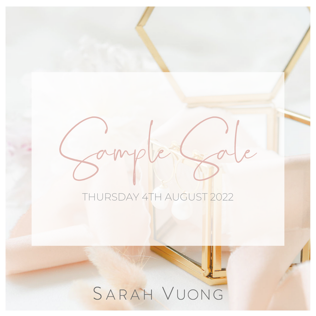 SARAH VUONG UK VIRTUAL SAMPLE SALE - THURSDAY 4TH AUGUST 2022